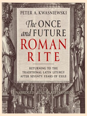 cover image of The Once and Future Roman Rite